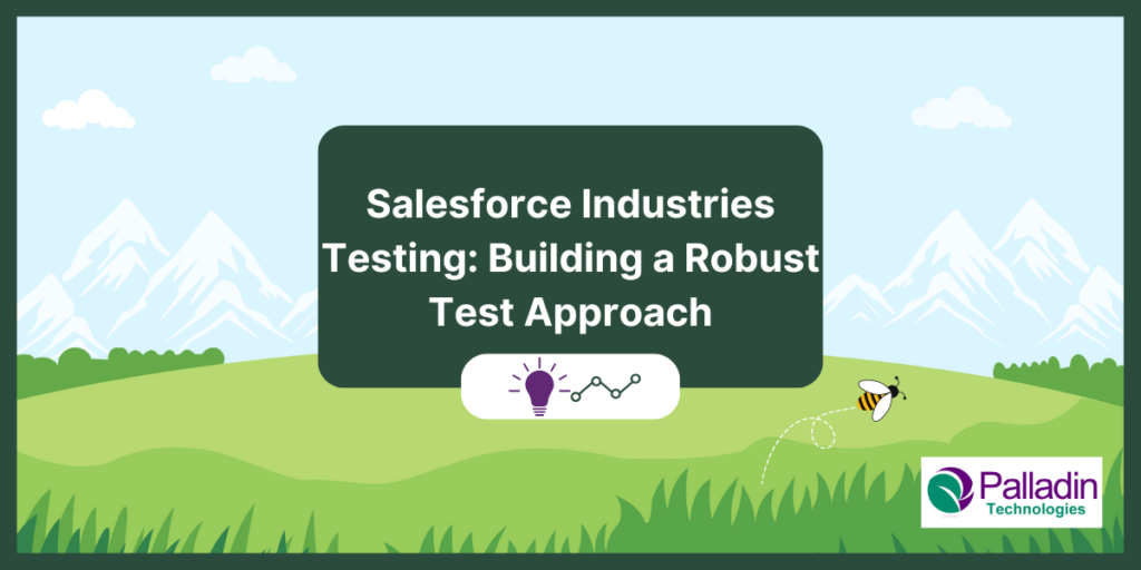 Salesforce Industries Testing