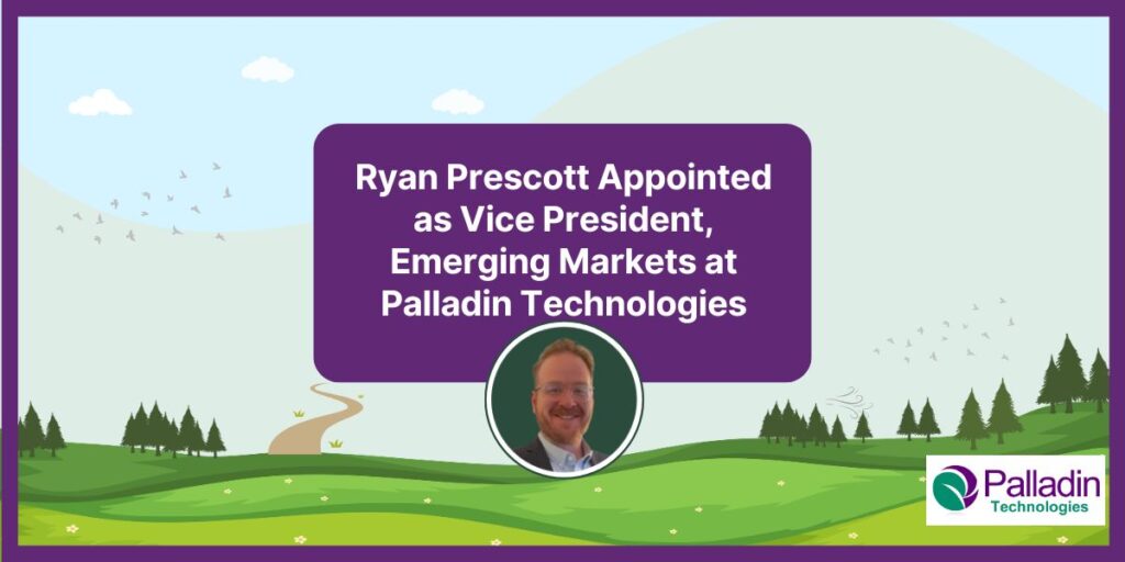 Ryan Prescott Appointed as Vice President, Emerging Markets at Palladin Technologies