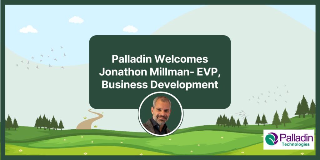 Palladin Welcomes Jonathon Millman- EVP, Business Development