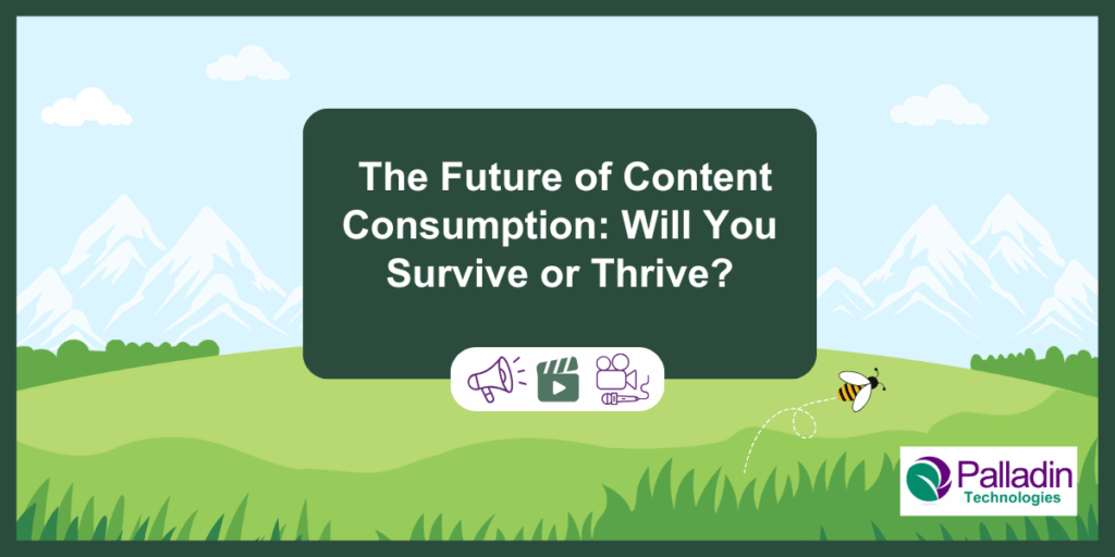 The Future of Content Consumption