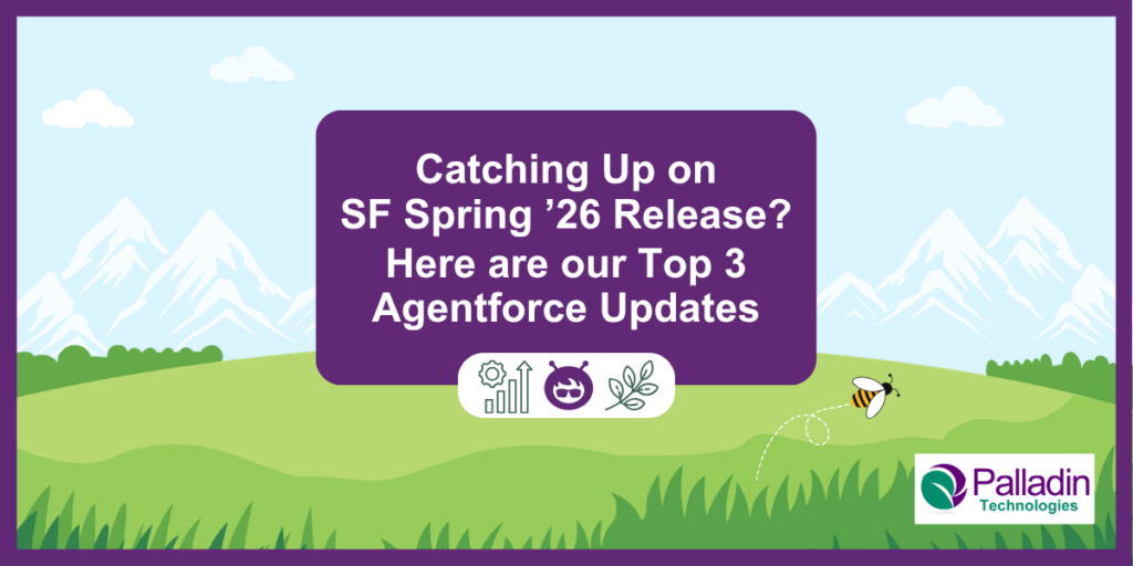 Salesforce Spring ’26 Agentforce updates