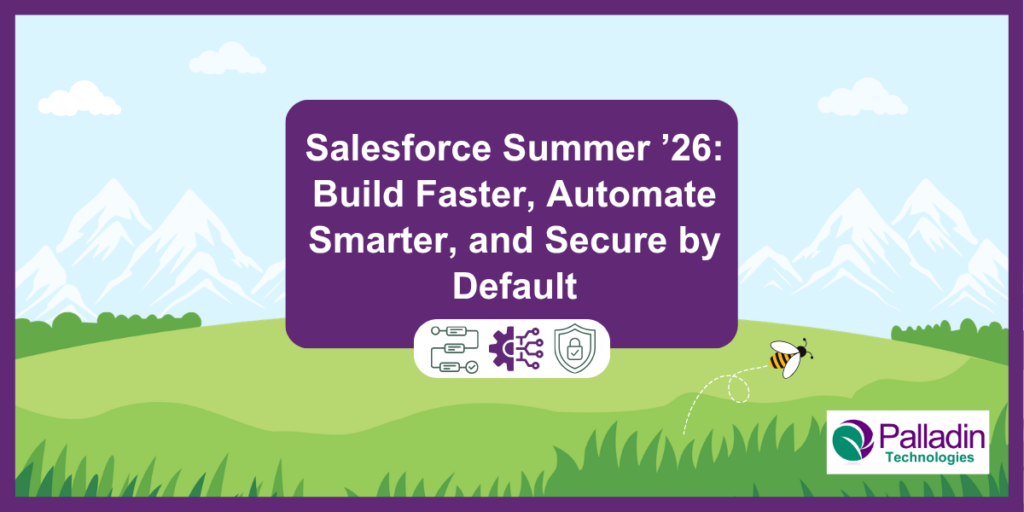 Salesforce Summer '26 Platform Updates