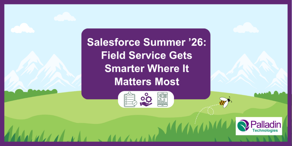 Salesforce Summer '26 Field Service